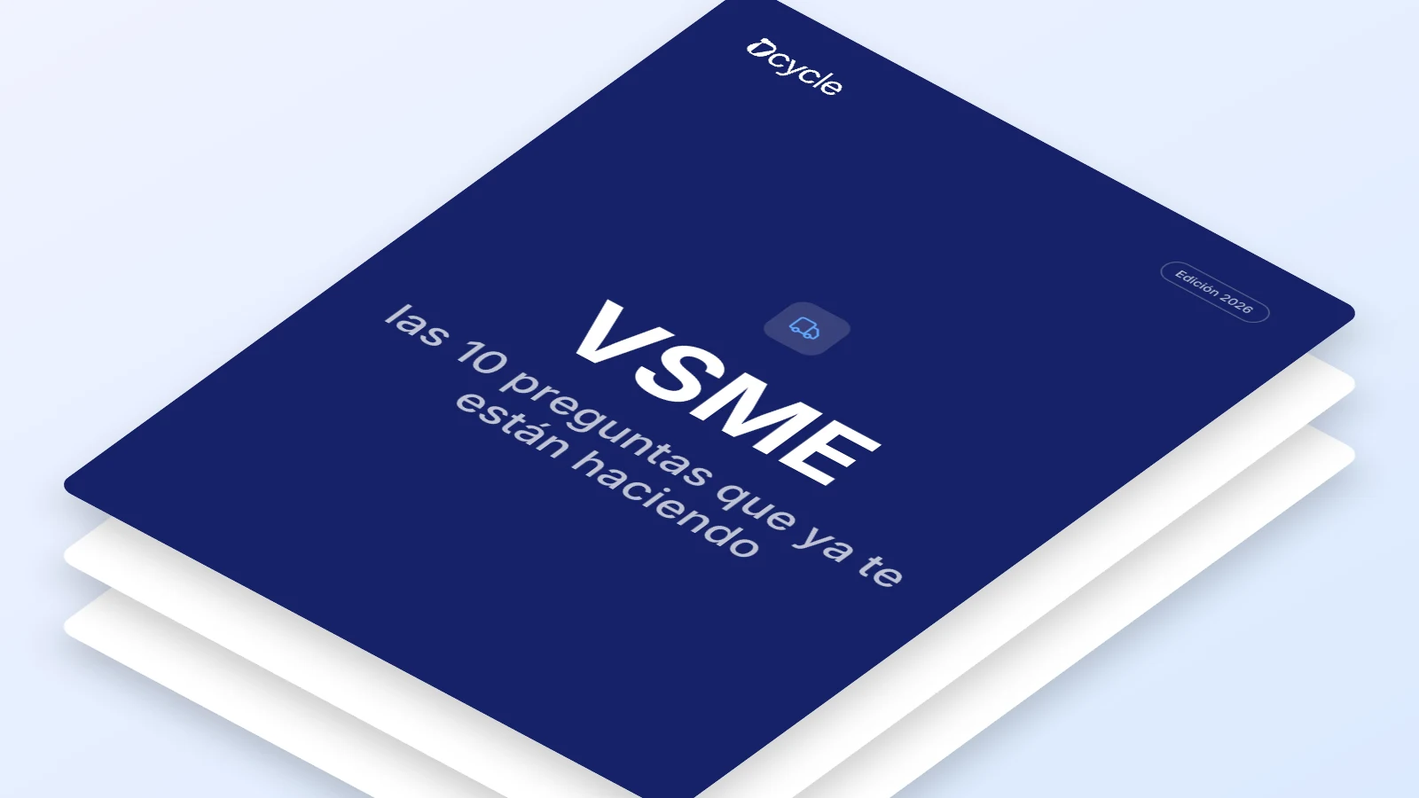 VSME: las 10 preguntas que ya te están haciendo