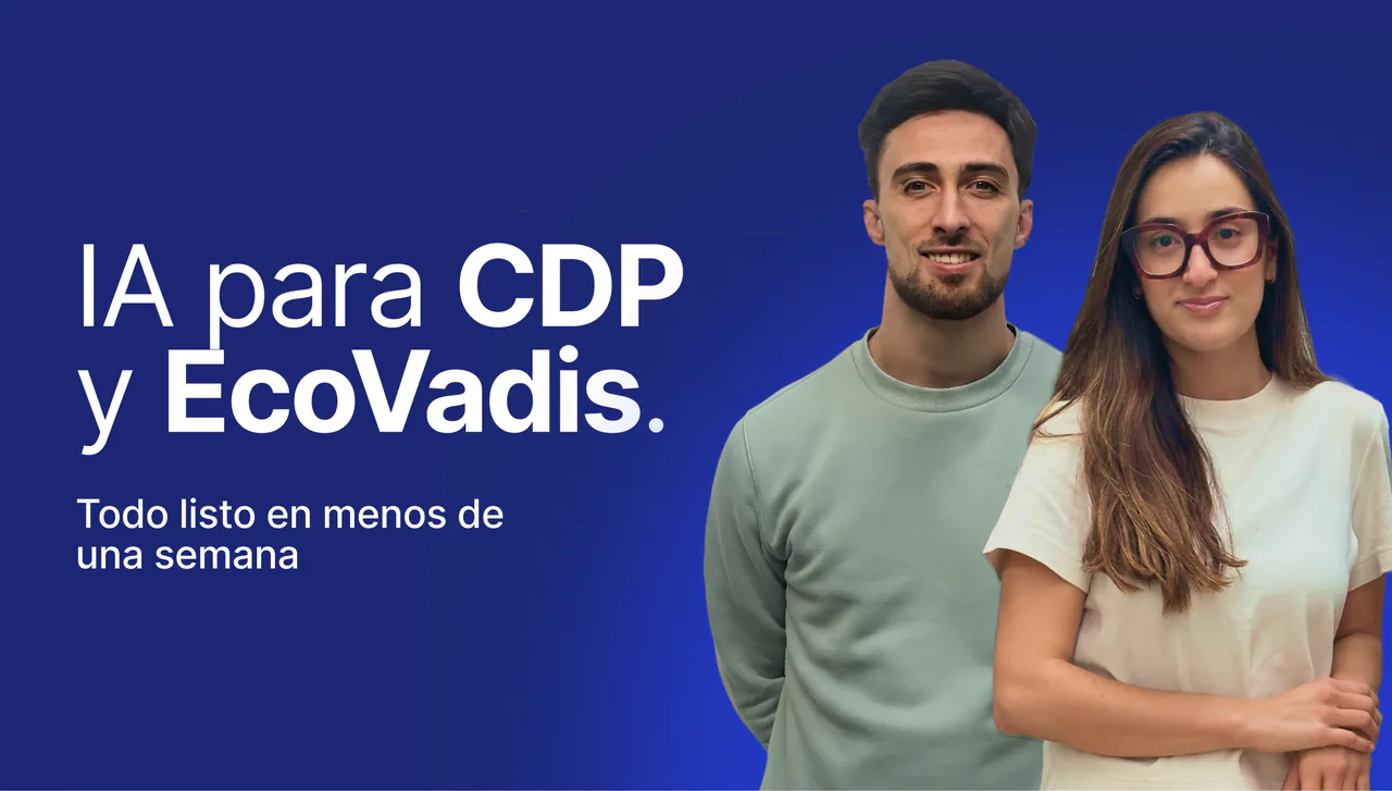 IA para el CDP y EcoVadis, lista en menos de 1 semana