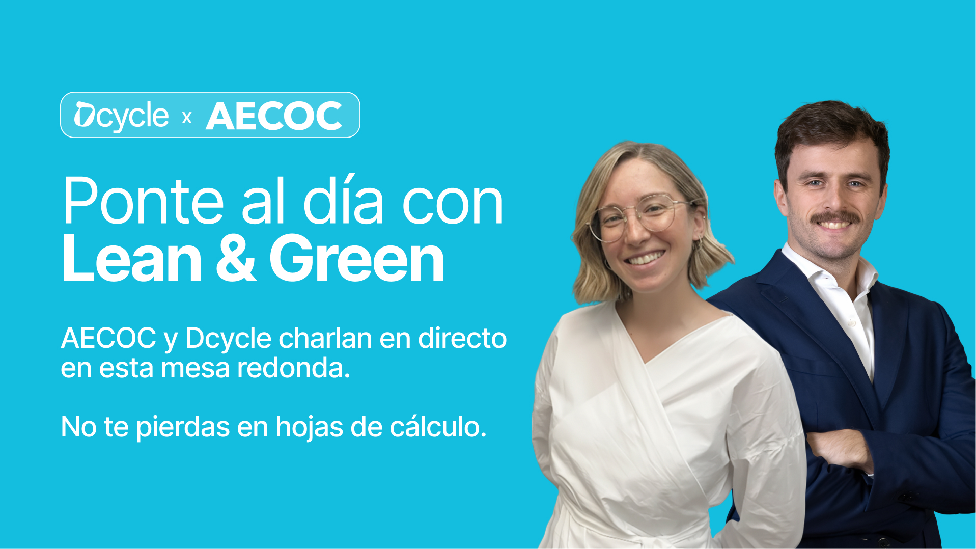 Ponte al día con Lean & Green: mesa redonda con AECOC
